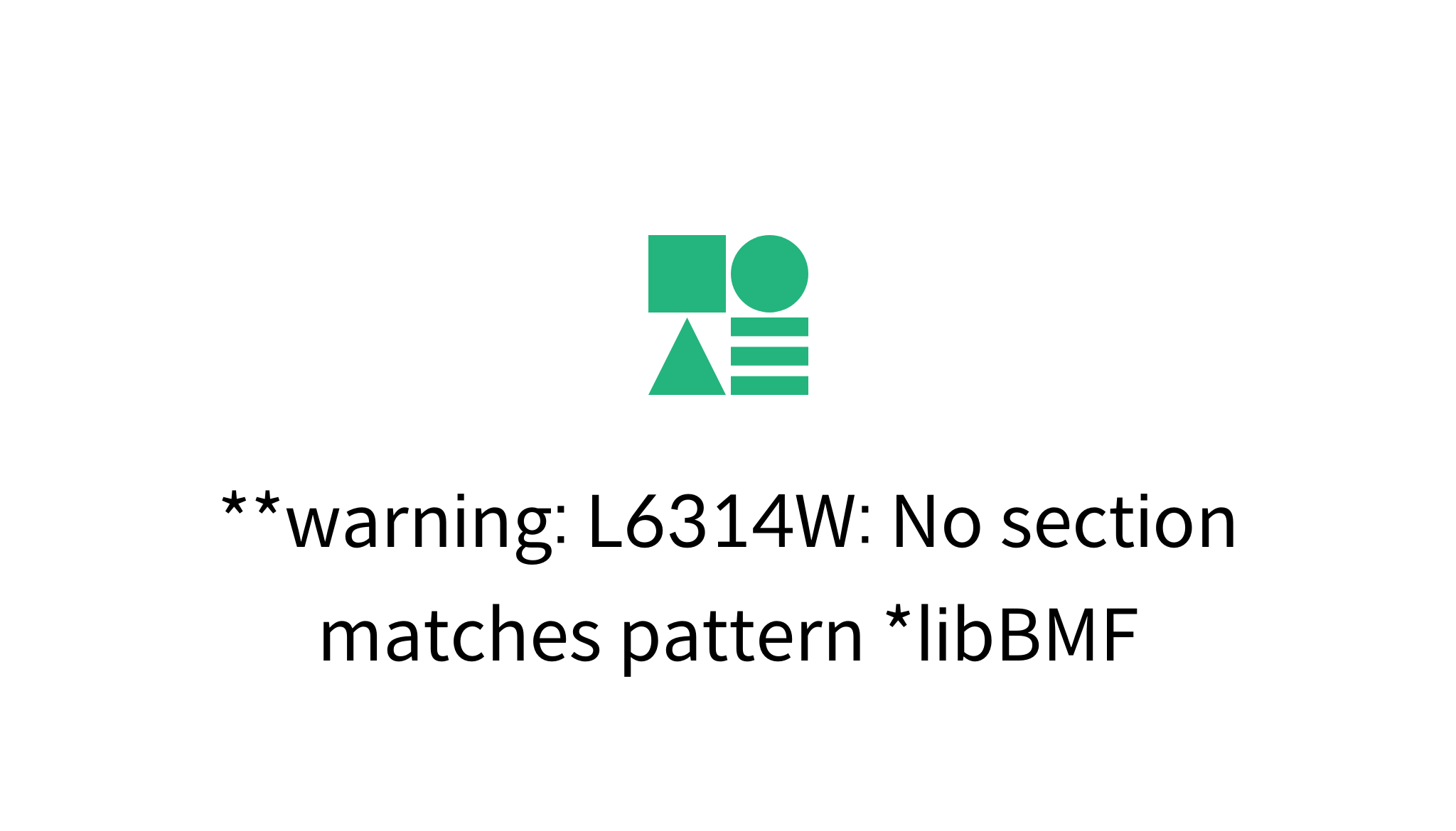 Warning L6314W No Section Matches Pattern libBMF a ZI Keil Mysetting Warning L6314w No Section Matches Pattern Libbmf A Zi Keil Mysetting